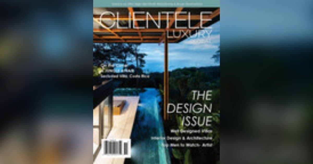 Clientele Luxury Magazine Q1 2026 Insights Reveal Key Trends in High-Net-Worth Real Estate