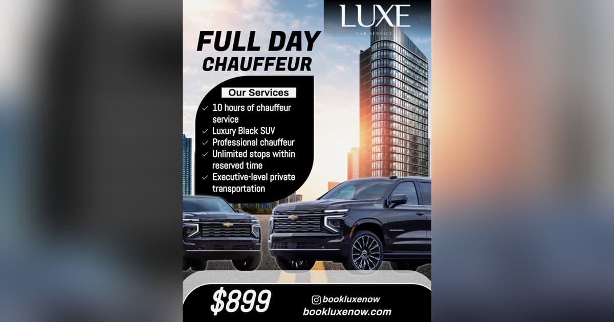 Luxe Car Service Launches $899 Flat-Rate Full-Day Chauffeur Package for Corporate Travel