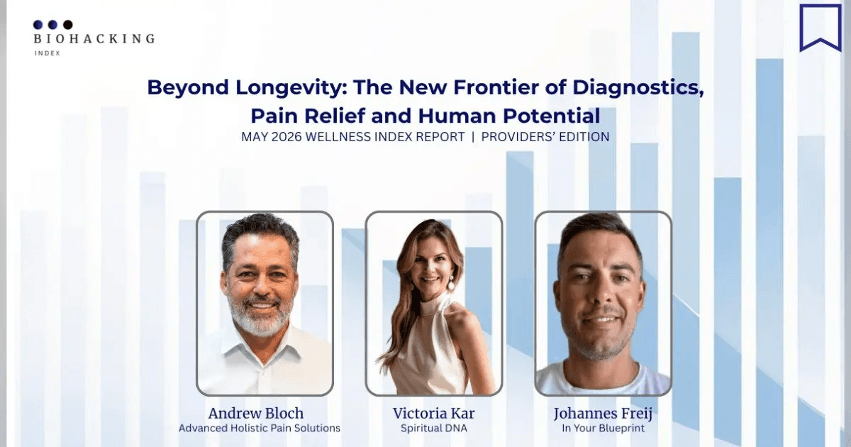Wellness Index Report Reveals Consumer Shift from Longevity to Root-Cause Health and Human Potential