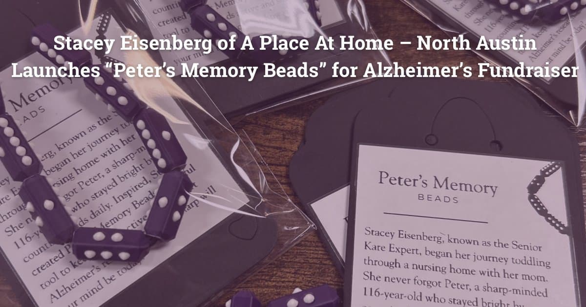 Stacey Eisenberg Launches Peter's Memory Beads to Support Alzheimer's Research and Brain Health