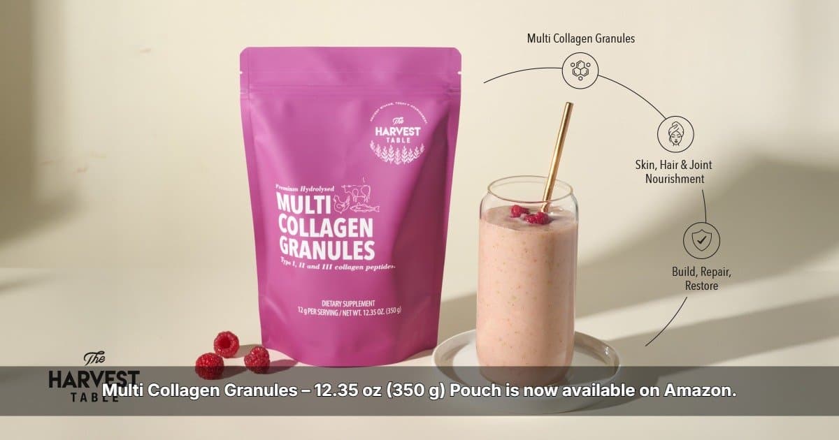 The Harvest Table Multi Collagen Granules Now Available on Amazon, Expanding Clean-Label Nutrition Options for U.S. Consumers