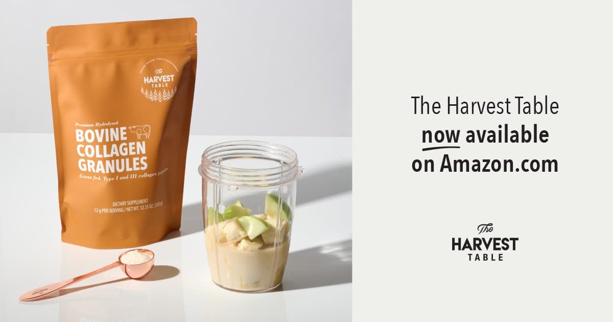 The Harvest Table Highlights How Grass Fed Bovine Collagen Fits Into Everyday Nutrition