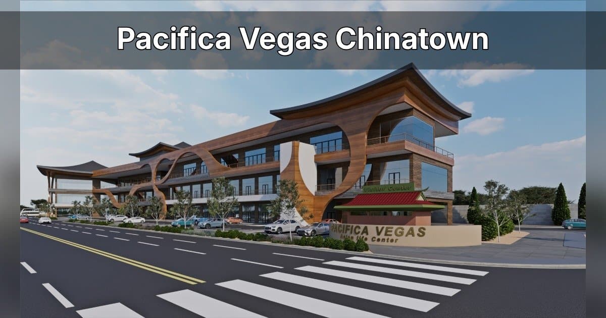 Michelin-Recognized Lao Sze Chuan to Anchor $70M Pacifica Vegas Development