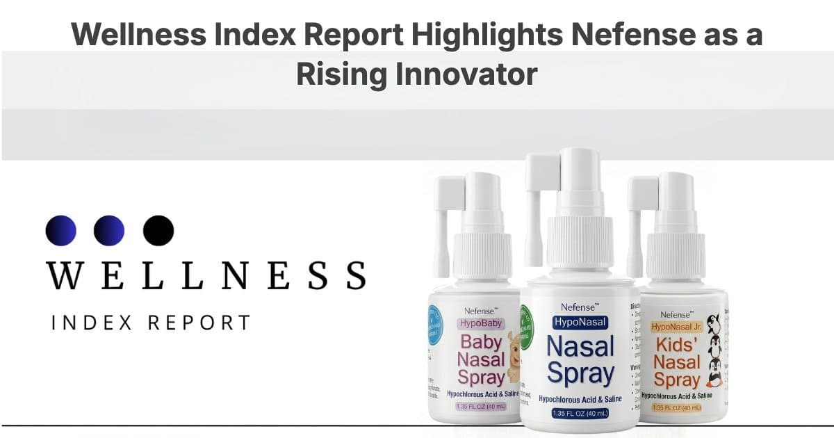Nefense Named Leader in Nasal Health Innovation by Wellness Index Report