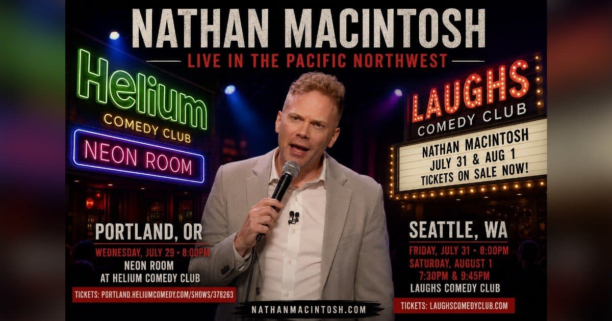 Nathan Macintosh Brings Observational Comedy to Pacific Northwest This Summer