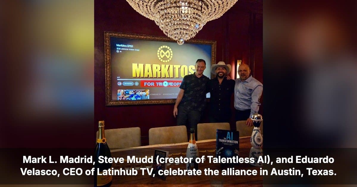 Mark L. Madrid and Latinhub TV Forge AI-Powered Global Media Partnership