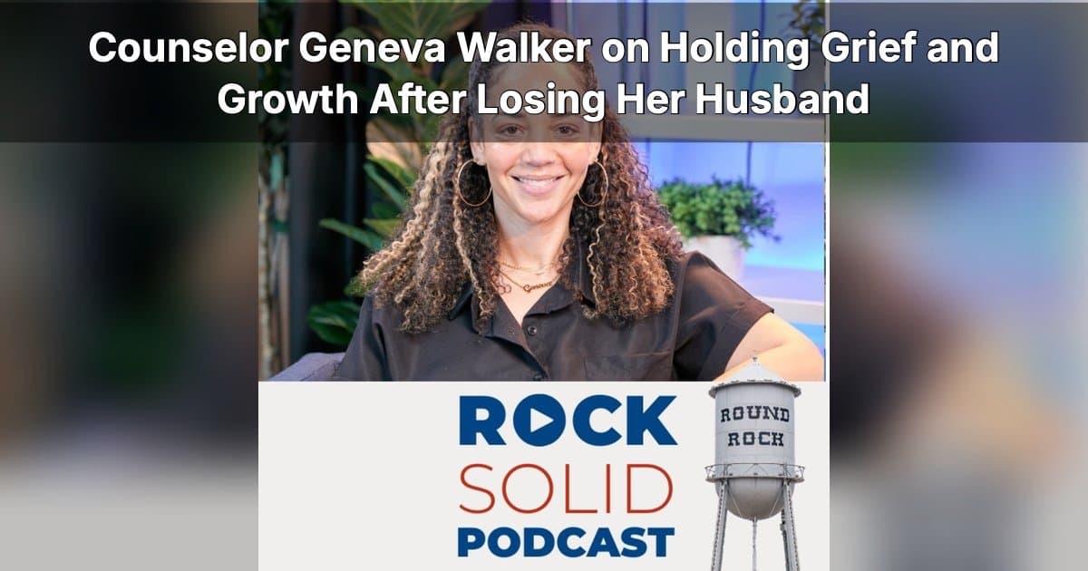 Geneva Walker Discusses Grief, Growth, and EMDR on Rock Solid Podcast