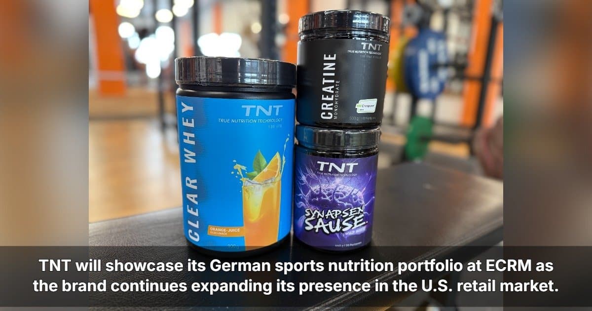 TNT Targets U.S. Retail Growth at ECRM Sports Nutrition Session